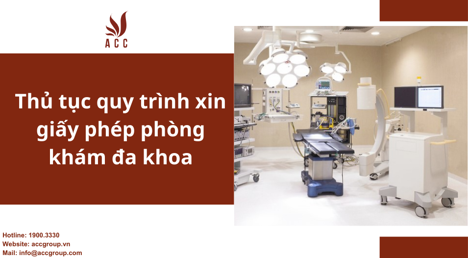 Thủ tục quy trình xin giấy phép phòng khám đa khoa