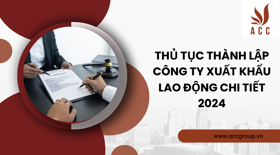 thu-tuc-thanh-lap-cong-ty-xuat-khau-lao-dong-1