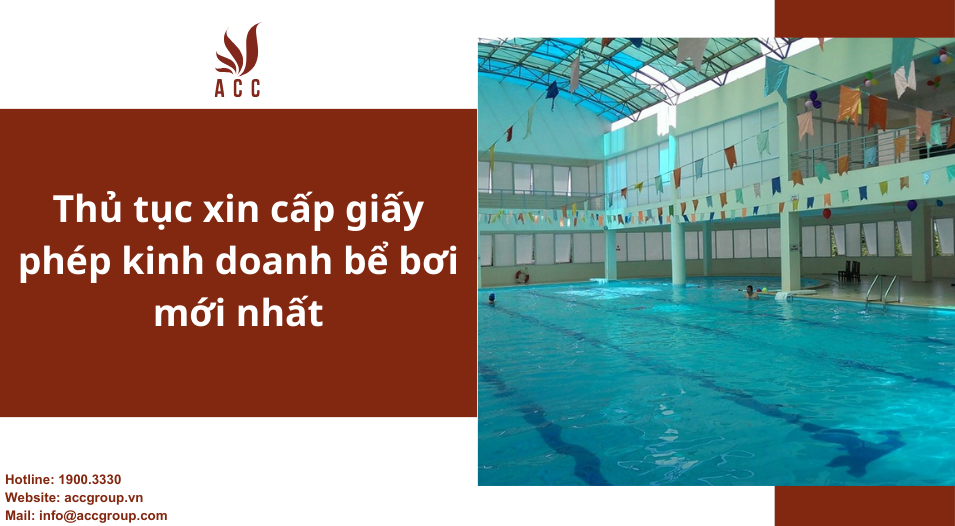 Thủ tục xin cấp giấy phép kinh doanh bể bơi mới nhất