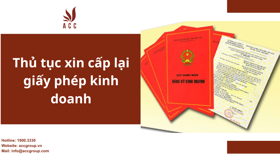 Thủ tục xin cấp lại giấy phép kinh doanh