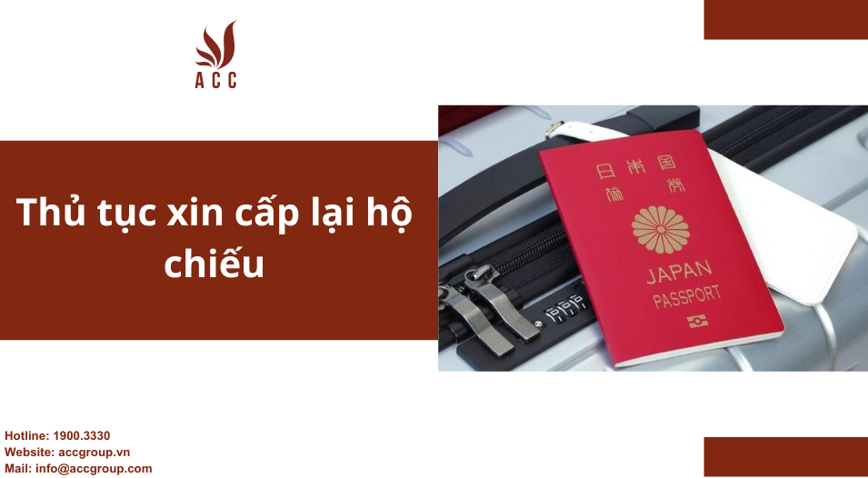 Thủ tục xin cấp lại hộ chiếu