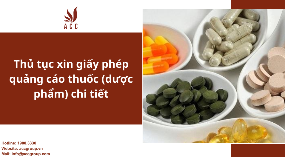 thu-tuc-xin-giay-phep-quang-cao-thuoc-duoc-pham-chi-tiet