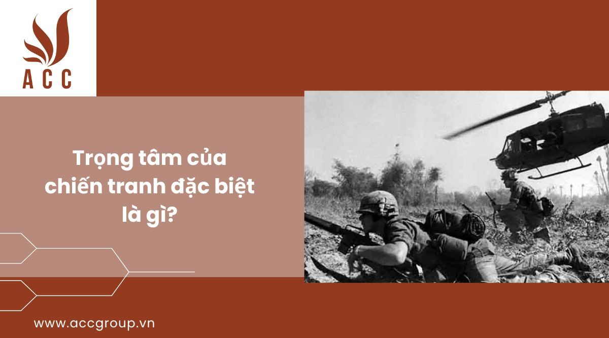 trong-tam-cua-chien-tranh-dac-biet-la-gi
