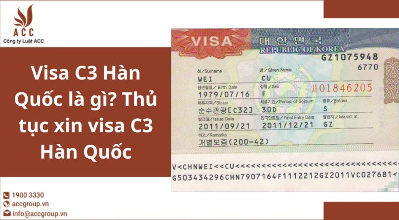 Visa C3 Hàn Quốc là gì? Thủ tục xin visa C3 Hàn Quốc