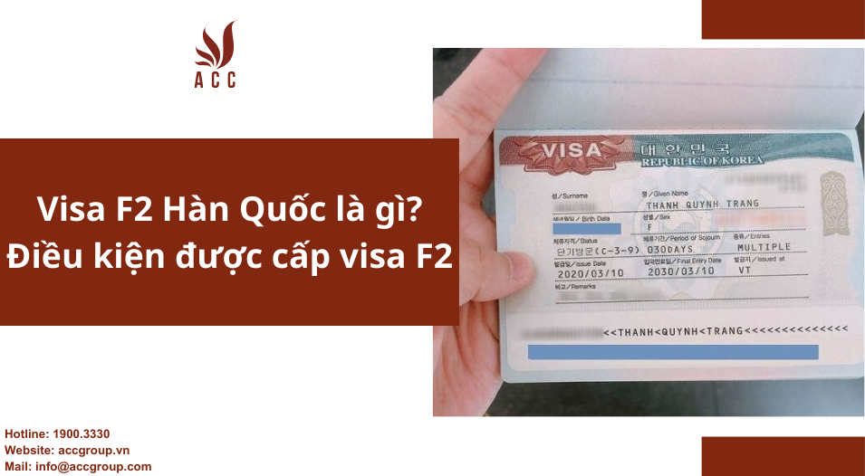Visa F2 Hàn Quốc là gì? Điều kiện được cấp visa F2