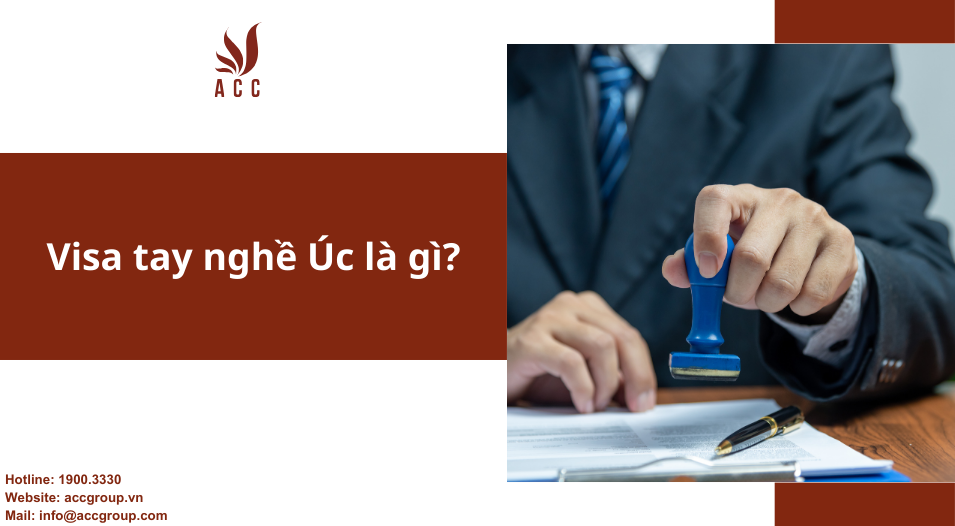 Visa tay nghề Úc là gì?