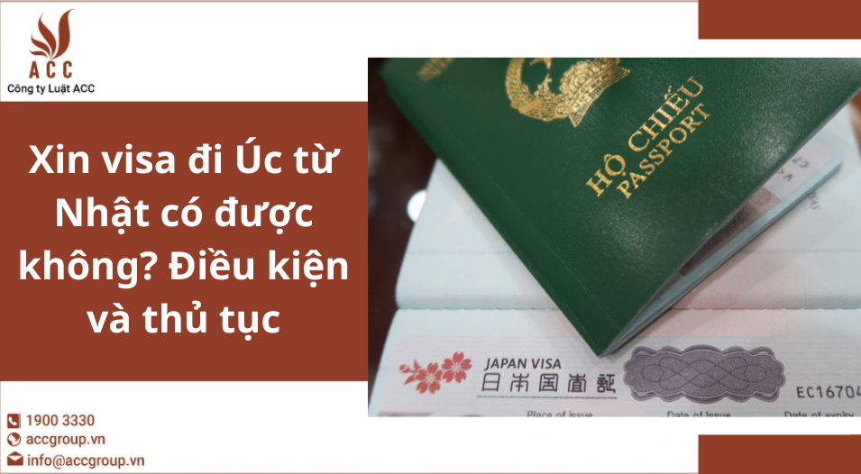 Xin visa đi Úc từ Nhật có được không? Điều kiện và thủ tục
