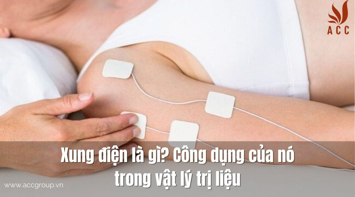 Xung điện là gì? Công dụng của nó trong vật lý trị liệu