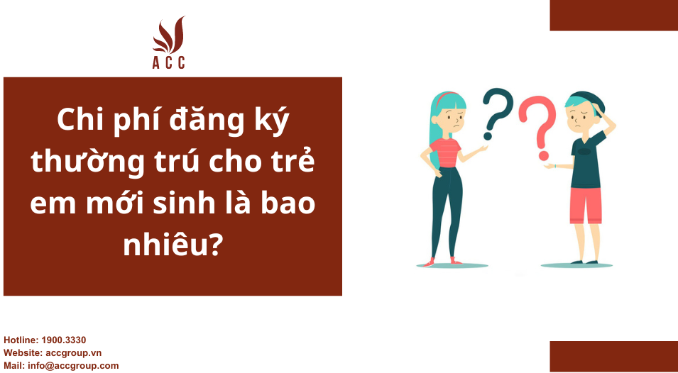 Chi phí đăng ký thường trú cho trẻ em mới sinh là bao nhiêu?