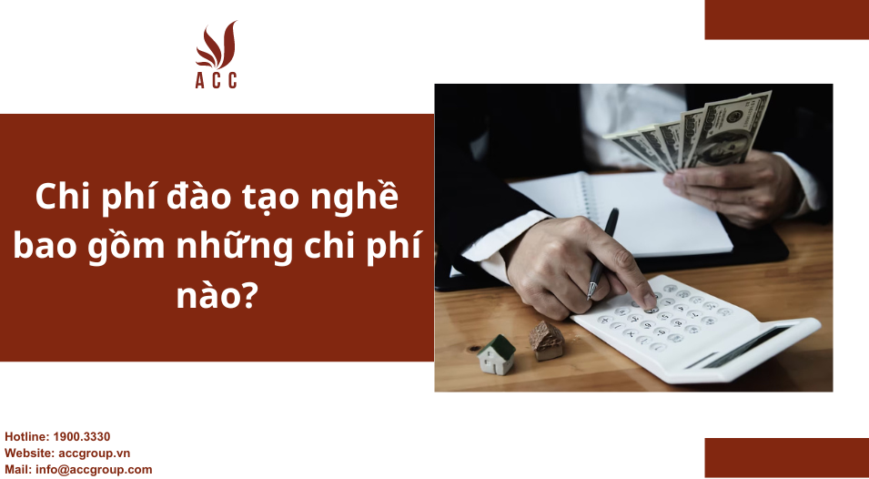 Chi phí đào tạo nghề bao gồm những chi phí nào?