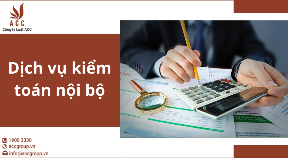 Dịch vụ kiểm toán nội bộ