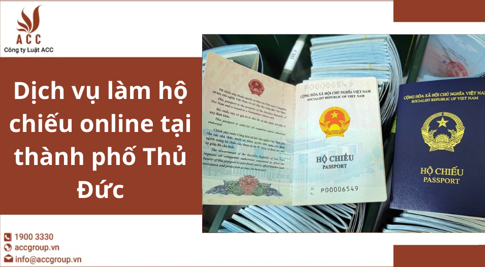 Dịch vụ làm hộ chiếu online tại thành phố Thủ Đức
