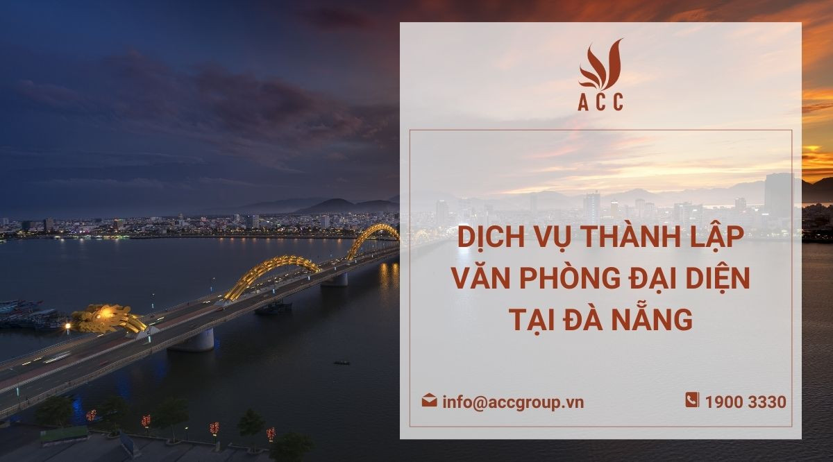 Dịch vụ thành lập văn phòng đại diện tại Đà Nẵng trọn gói