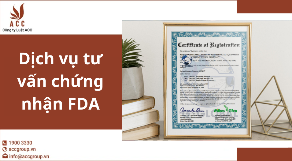 Dịch vụ tư vấn chứng nhận FDA