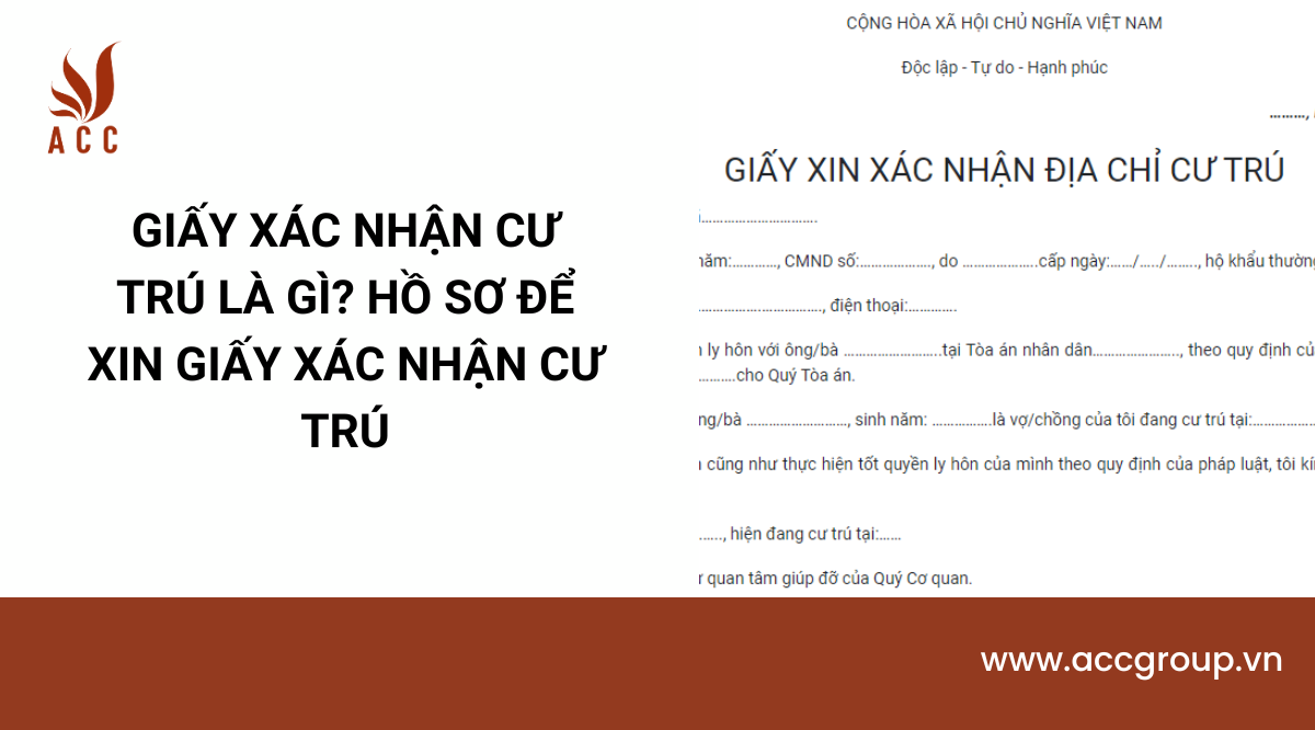 Giấy xác nhận cư trú là gì? Hồ sơ để xin giấy xác nhận cư trú