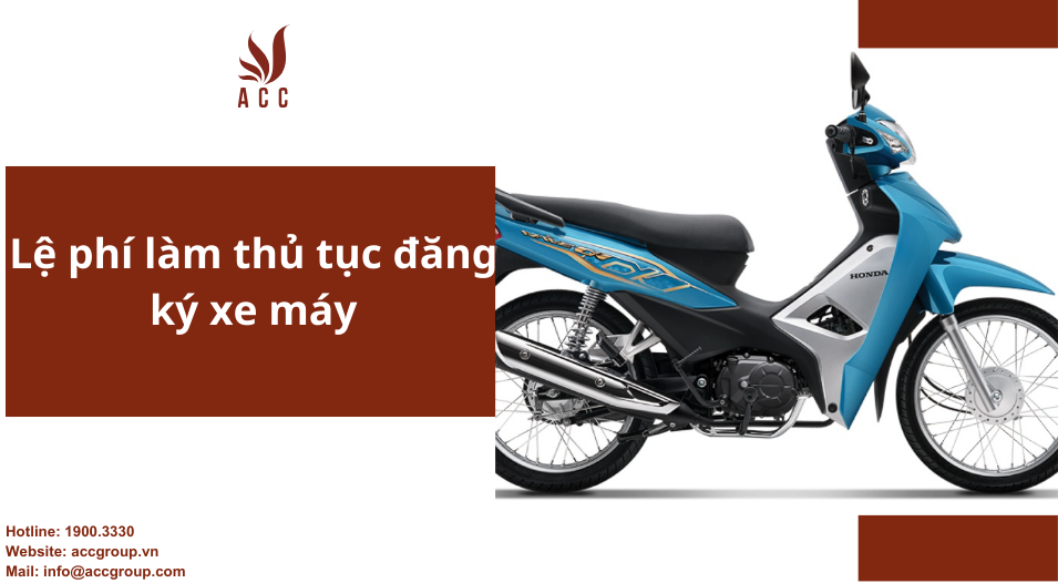 Lệ phí làm thủ tục đăng ký xe máy