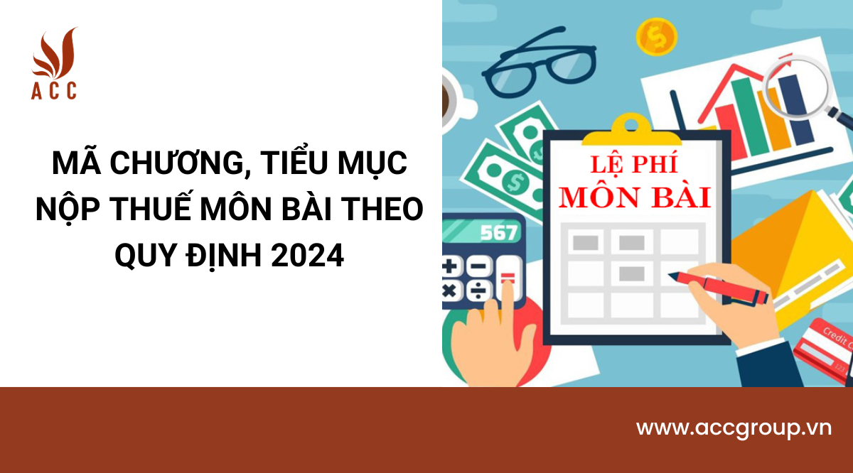 ma-chuong-tieu-muc-nop-thue-mon-bai-theo-quy-dinh-2024