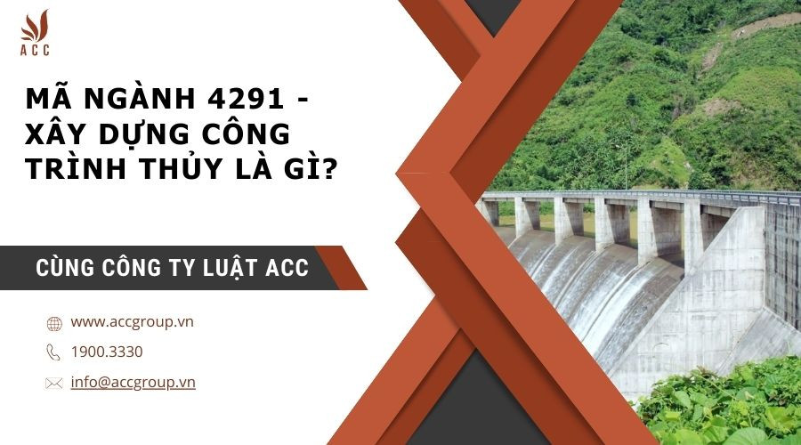 ma-nganh-4291-xay-dung-cong-trinh-thuy