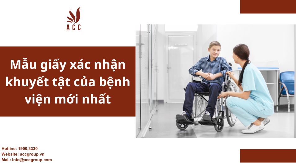Mẫu giấy xác nhận khuyết tật của bệnh viện mới nhất