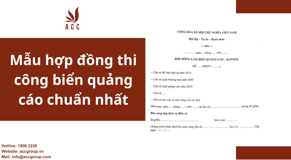 Mẫu hợp đồng thi công biển quảng cáo chuẩn nhất