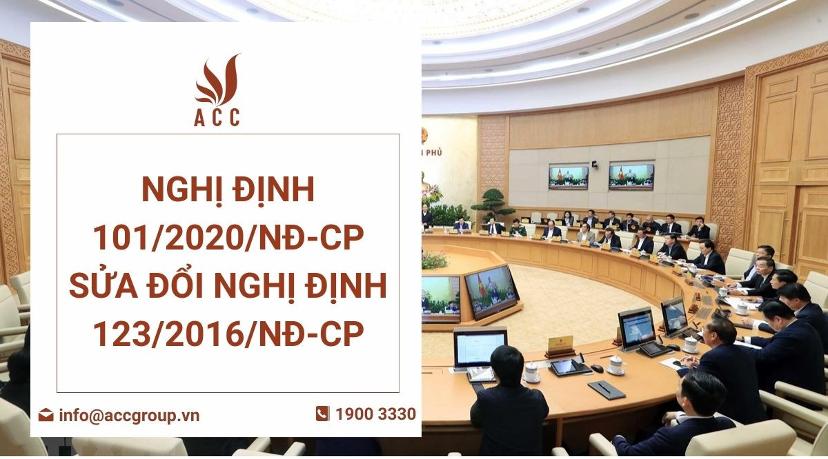Nghị định 1012020NĐ-CP sửa đổi Nghị định 1232016NĐ-CP