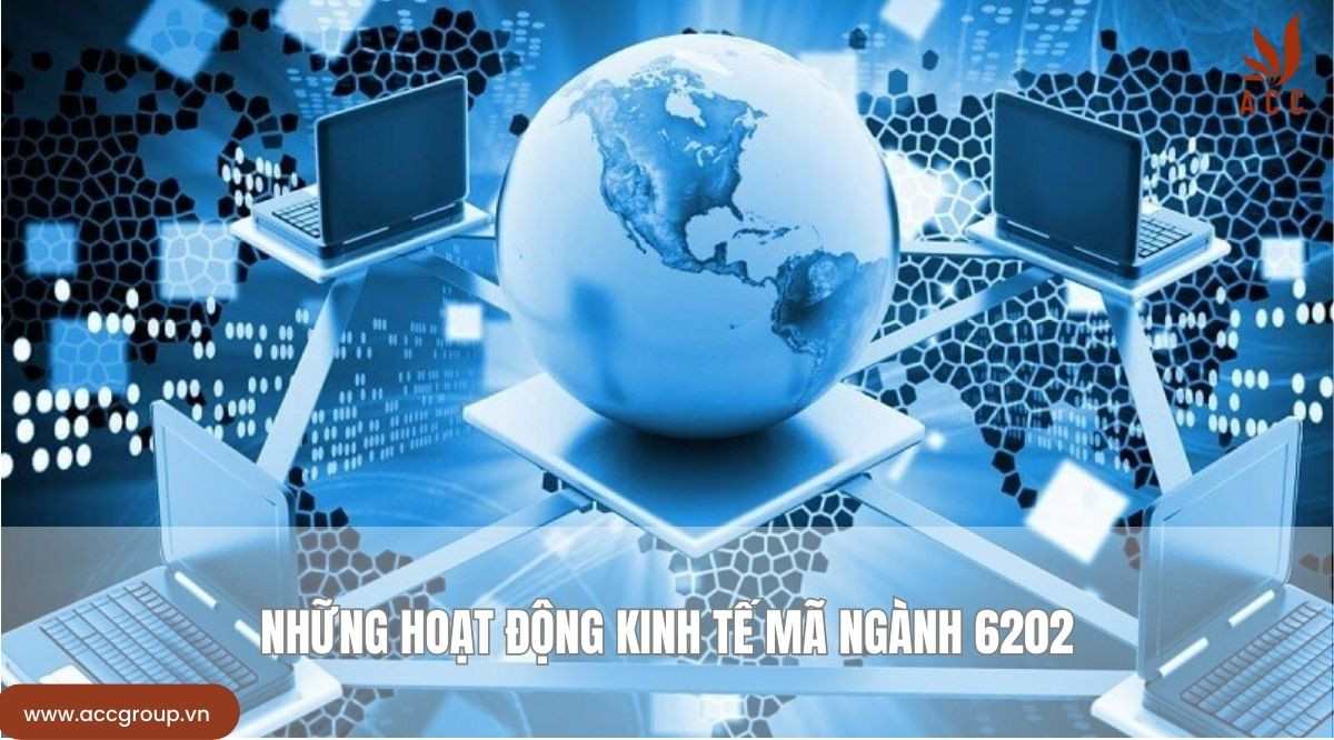 Những hoạt động kinh tế Mã ngành 6202