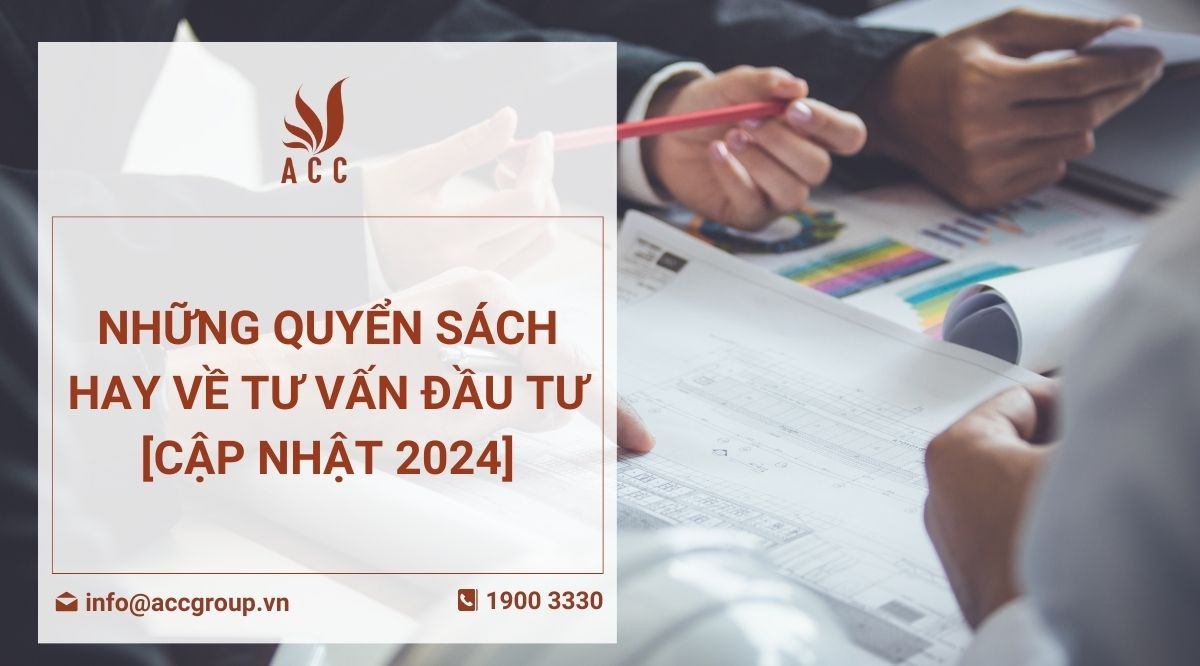 Những quyển sách hay về tư vấn đầu tư [Cập nhật 2024]