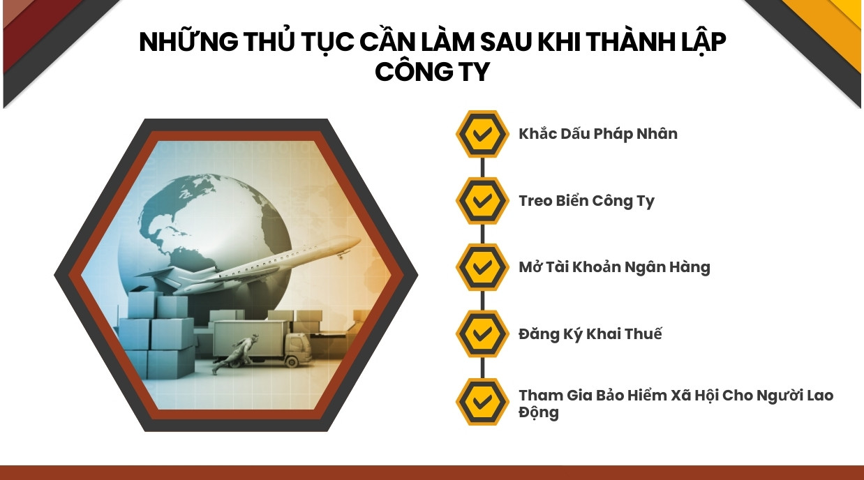 Những thủ tục cần làm sau khi thành lập công ty