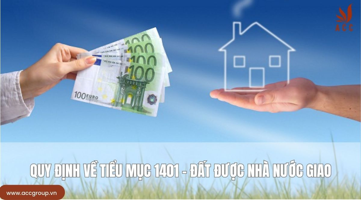 Quy định về tiểu mục 1401 - Đất được nhà nước giao