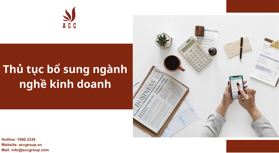 Thủ tục bổ sung ngành nghề kinh doanh