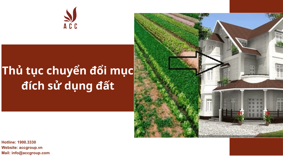 Thủ tục chuyển đổi mục đích sử dụng đất