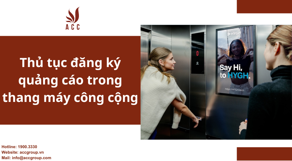 Thủ tục đăng ký quảng cáo trong thang máy công cộng