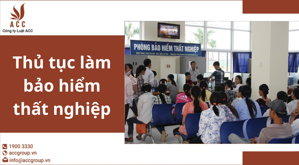 Thủ tục làm bảo hiểm thất nghiệp