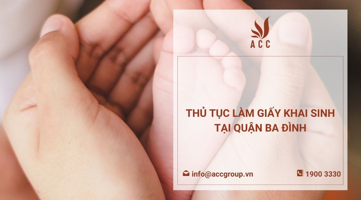 Thủ tục làm giấy khai sinh tại quận Ba Đình