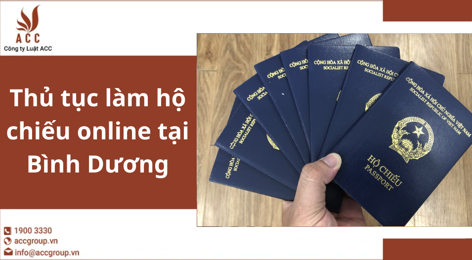 Thủ tục làm hộ chiếu online tại Bình Dương