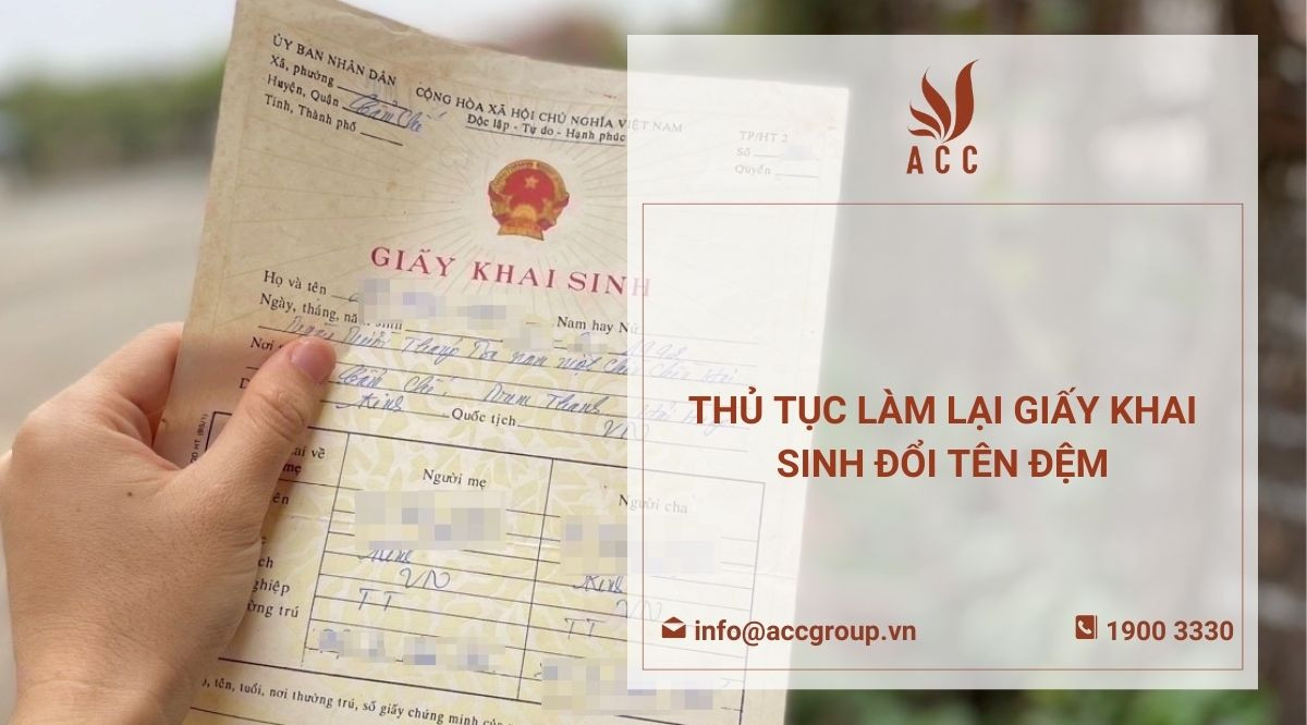 Thủ tục làm lại giấy khai sinh đổi tên đệm