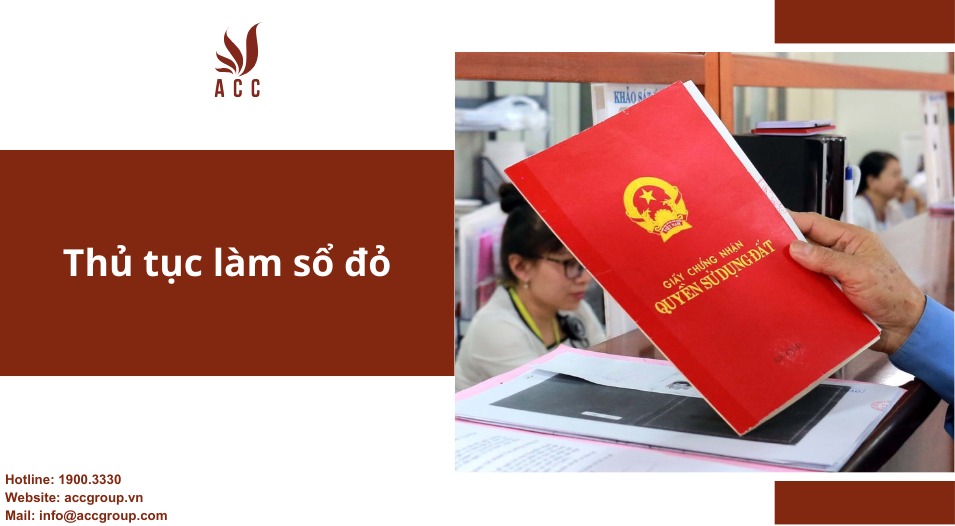 Thủ tục làm sổ đỏ