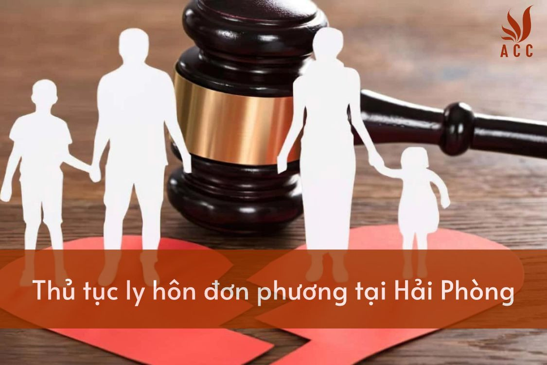 Thủ tục ly hôn đơn phương tại Hải Phòng