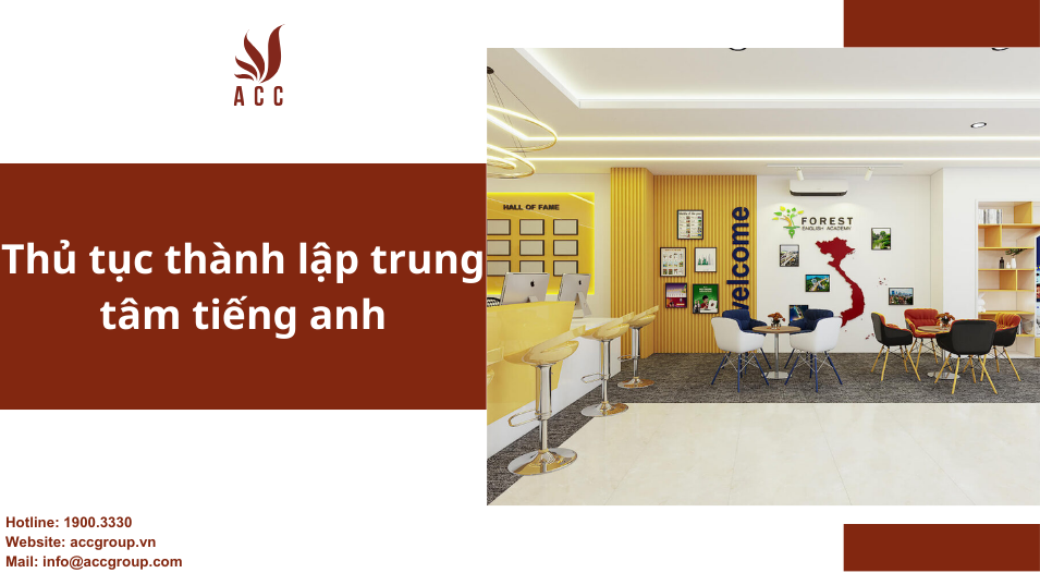 Thủ tục thành lập trung tâm tiếng anh