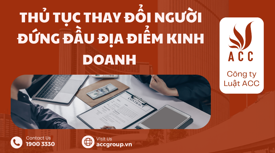 thu-tuc-thay-doi-nguoi-dung-dau-dia-diem-kinh-doanh