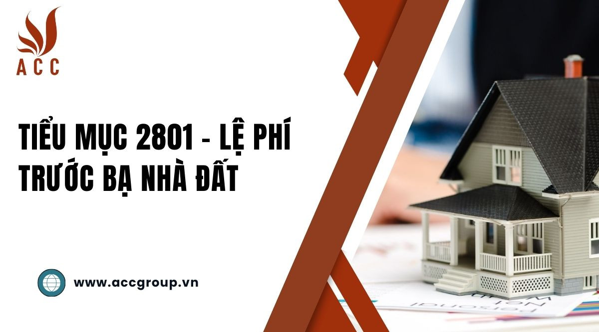 Tiểu mục 2801 - Lệ phí trước bạ nhà đất