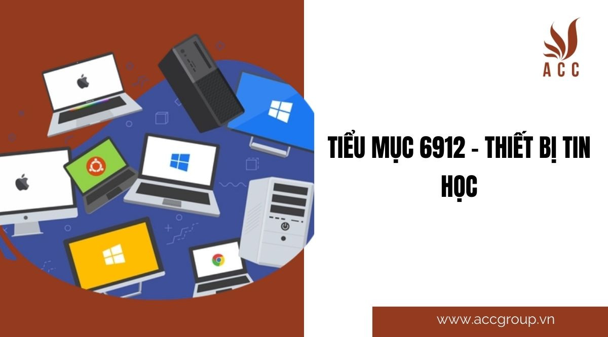 Tiểu mục 6912 - Thiết bị tin học
