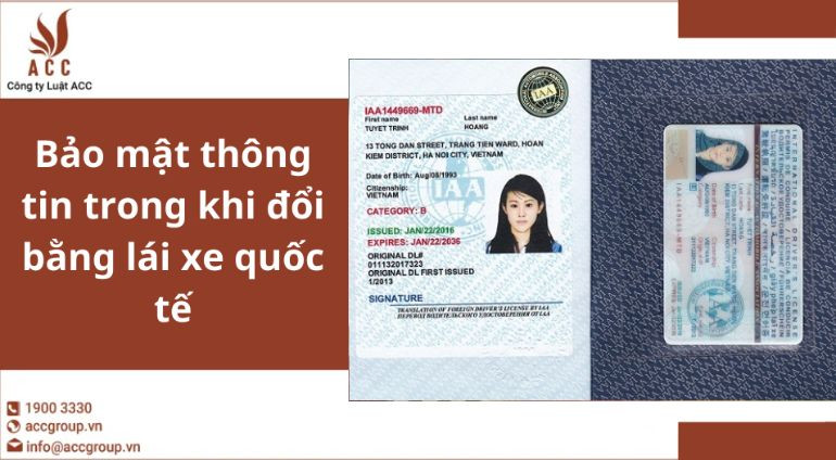 Bảo mật thông tin trong khi đổi bằng lái xe quốc tế