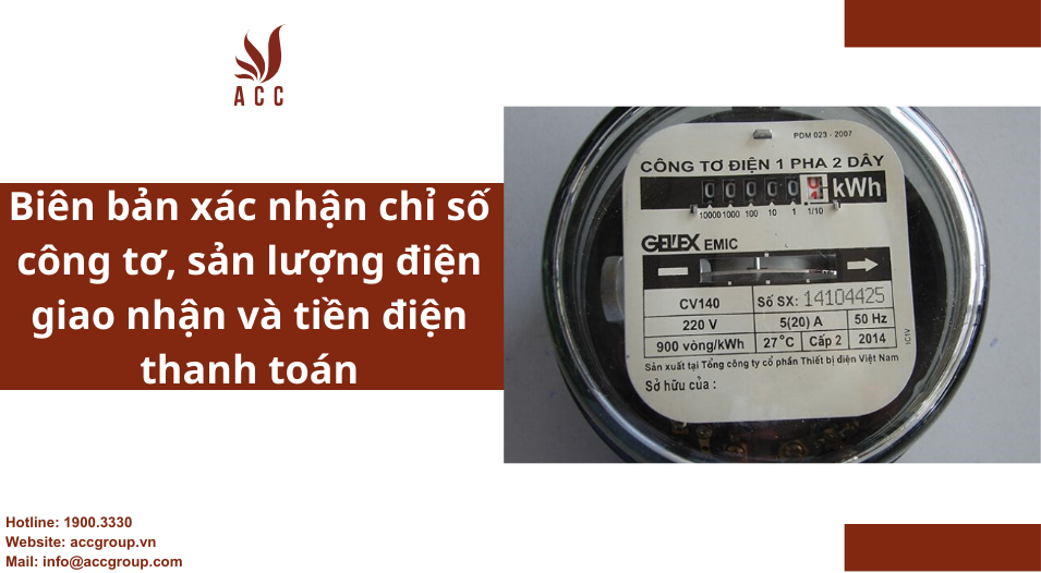 Biên bản xác nhận chỉ số công tơ, sản lượng điện giao nhận và tiền điện thanh toán