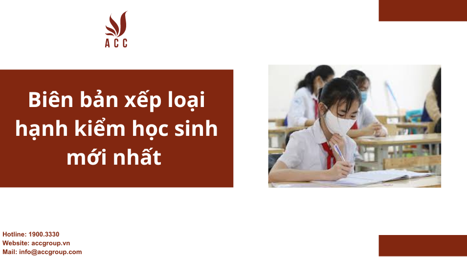 Biên bản xếp loại hạnh kiểm học sinh mới nhất