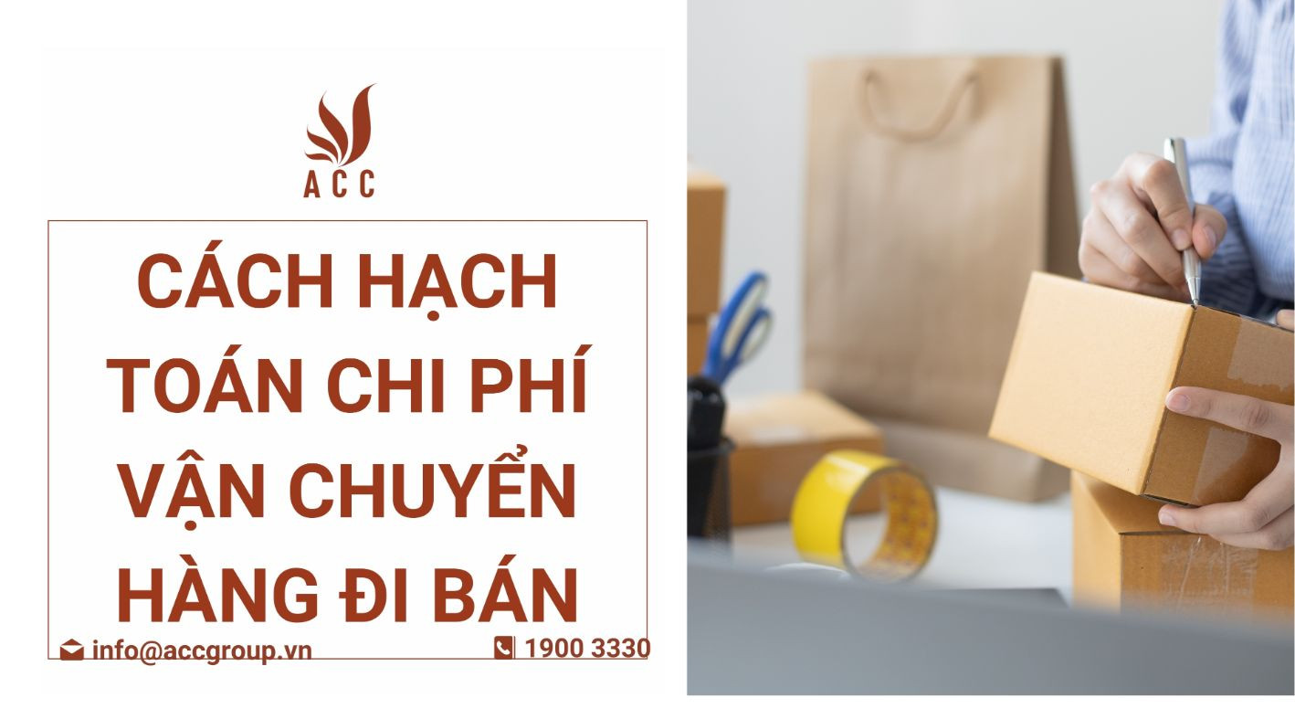 cach-hach-toan-chi-phi-van-chuyen-hang-di-ban