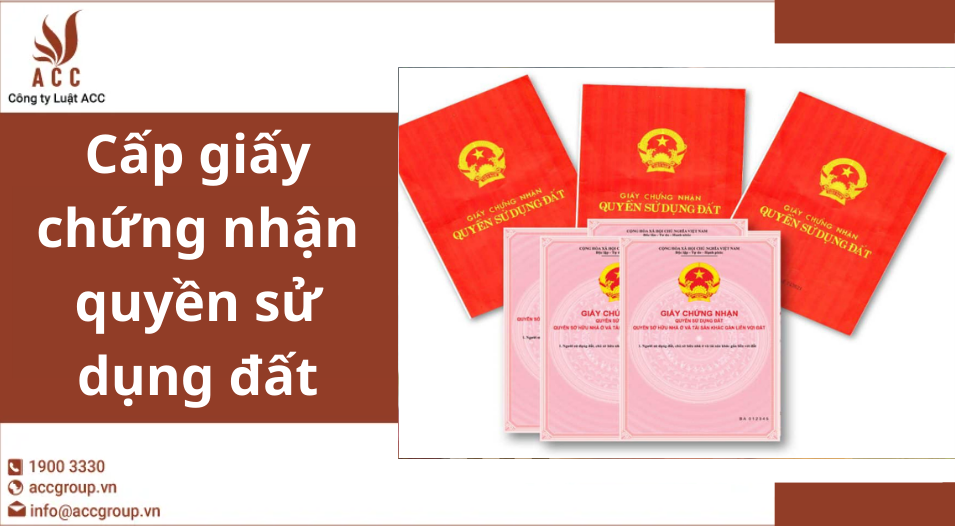 Cấp giấy chứng nhận quyền sử dụng đất