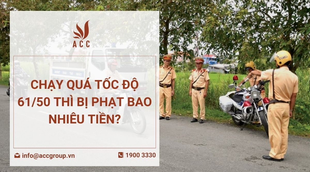 Chạy quá tốc độ 6150 thì bị phạt bao nhiêu tiền