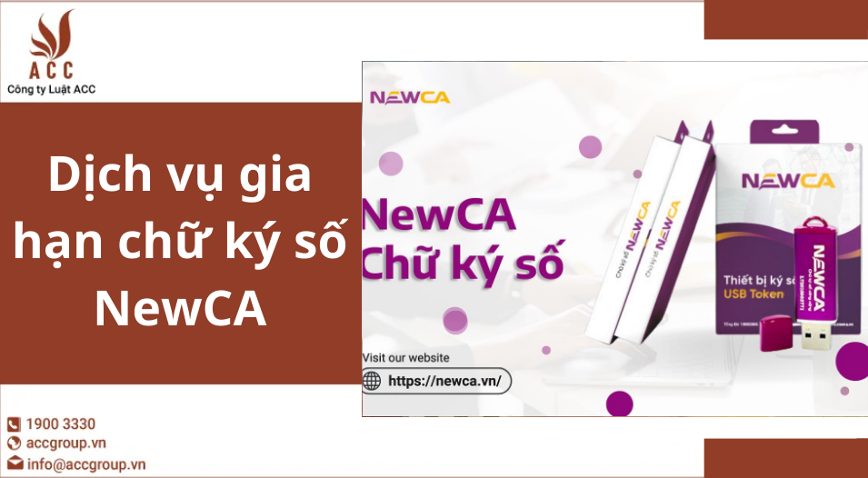 Dịch vụ gia hạn chữ ký số NewCA