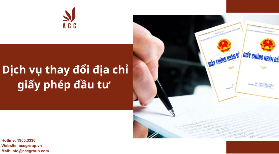 Dịch vụ thay đổi địa chỉ giấy phép đầu tư